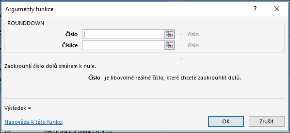 Excel funkce ROUNDDOWN - argumenty